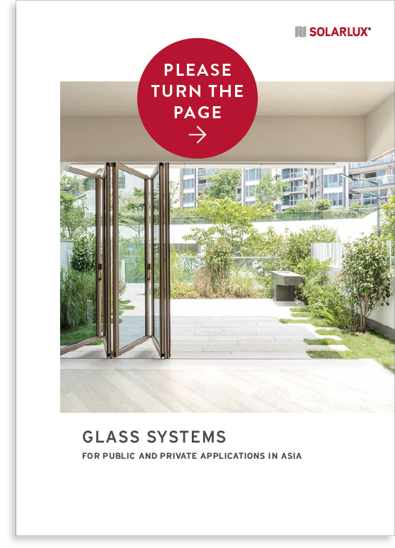 Brochure GLASS SYSTEMS FOR PUBLIC AND PRIVATE APPLICATIONS IN ASIA
